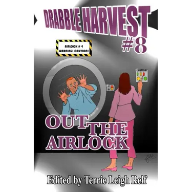 Drabble Harvest #8: Out the Airlock!