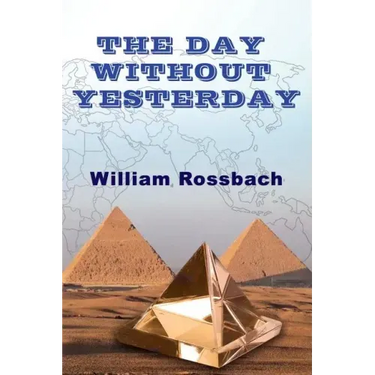 The Day Without Yesterday