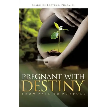 Pregnant With Destiny