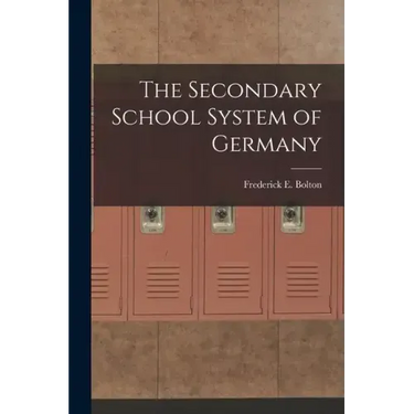 The Secondary School System of Germany