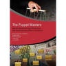 The Puppet Masters: How the Corrupt Use Legal Structures to Hide Stolen Assets and What to Do about It