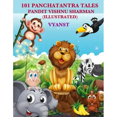101 Panchatantra tales (Illustrated)
