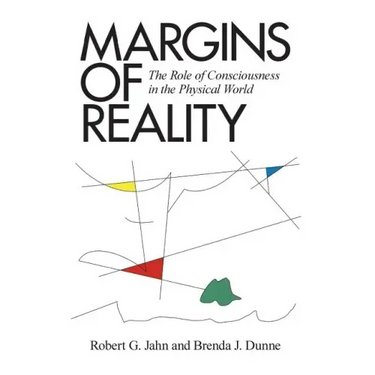 Margins of Reality: The Role of Consciousness in the Physical World