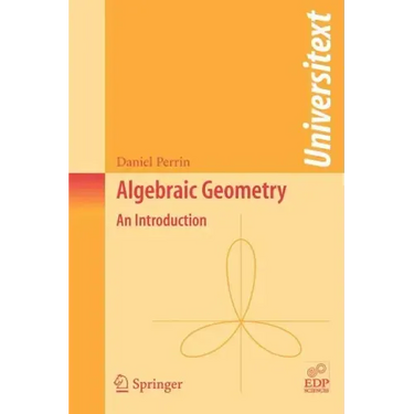 Algebraic Geometry: An Introduction