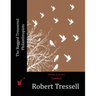The Ragged Trousered Philanthropists