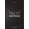 The Concise Adair on Time Management and Personal Development