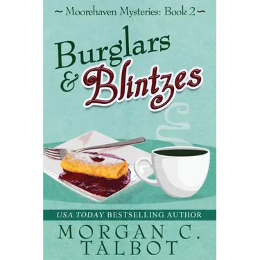 Burglars & Blintzes