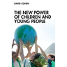 The New Power of Children and Young People