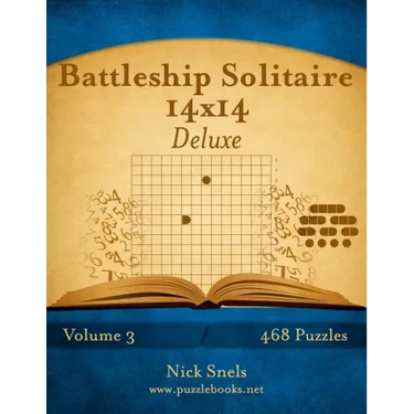 Battleship Solitaire 14x14 Deluxe - Volume 3 - 468 Logic Puzzles
