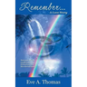 Remember . . .: A Love Story