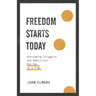 Freedom Starts Today