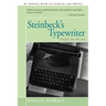 Steinbeck's Typewriter: Essays on His Art