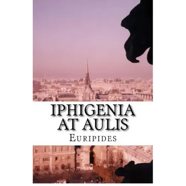 Iphigenia At Aulis
