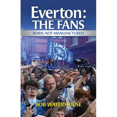Everton: The Fans