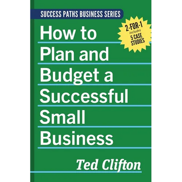How to Plan and Budget a Successful Small Business