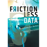 Frictionless Data: Solutions for Better, Faster Decisions