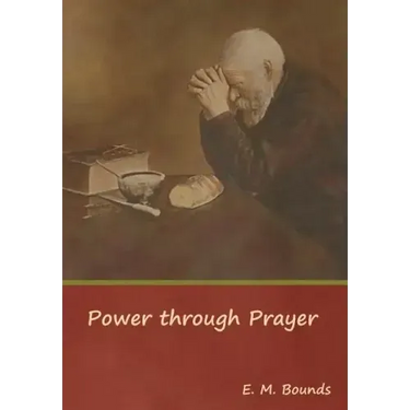 Power through Prayer