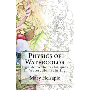 Watercolor Techniques by Mary Helsaple: Watercolor Techniques by Mary Helsaple