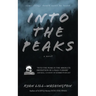Into The Peaks
