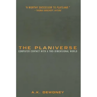 The Planiverse: Computer Contact with a Two-Dimensional World