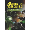Aliens in Disguise: Rise of the Heroes