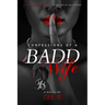 Confessions of a Badd Wife