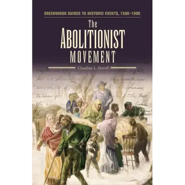 The Abolutionist Movement