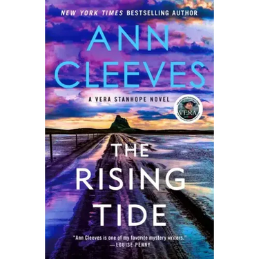 The Rising Tide: A Vera Stanhope Novel