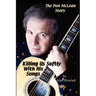 The Don McLean Story: Killing Us Softly With His Songs