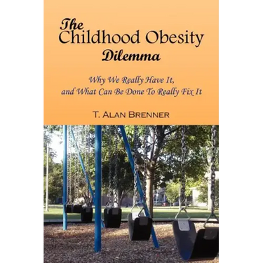 The Childhood Obesity Dilemma