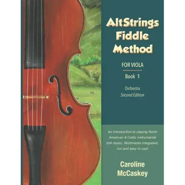 AltStrings Fiddle Method for Viola, Second Edition, Book 1
