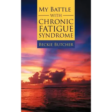 My Battle with Chronic Fatigue Syndrome