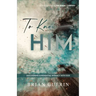 To Know Him: Discovering Experiential Intimacy with God