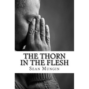 The Thorn In The Flesh