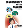 So You Wonder Why I Had a Bad Day: The Trials and Tribulations of a Retail Employee