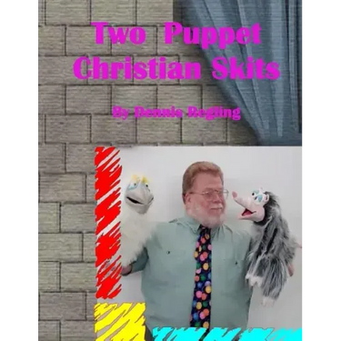 Two Puppet Christian Skits
