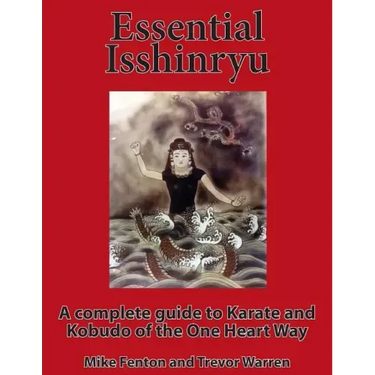 Essential Isshinryu