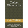 Casket Chronicles: Living and Working in a Funeral Home is not What You Might Think