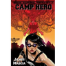 High School Heroes II: Camp Hero