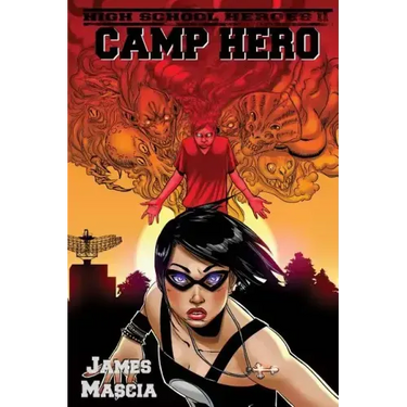 High School Heroes II: Camp Hero