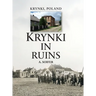 Krynki In Ruins