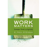 Work Matters: Lessons from Scripture