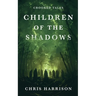 Children Of The Shadows