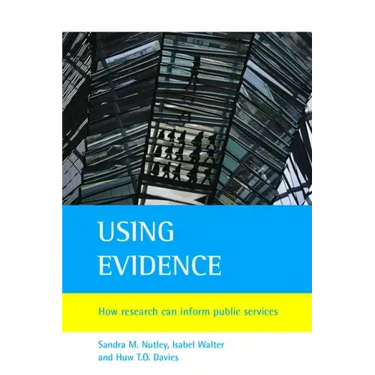 Using Evidence: How Research Can Inform Public Services