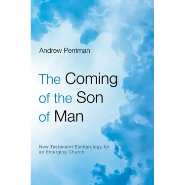 The Coming of the Son of Man