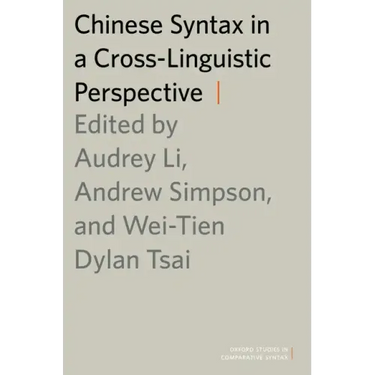 Chinese Syntax in a Cross-Linguistic Perspective