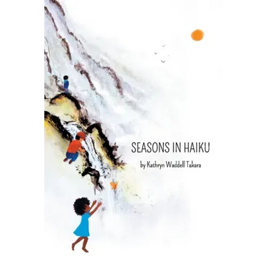 Seasons In Haiku