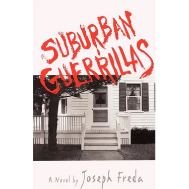 Suburban Guerillas