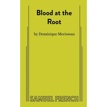 Blood at the Root