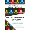 The Two Gentlemen of Verona: The 30-Minute Shakespeare